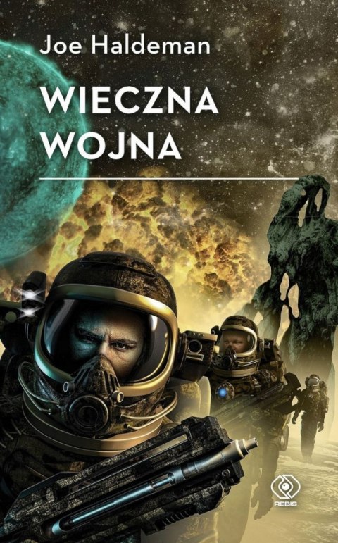 WIECZNA WOJNA Joe Haldeman