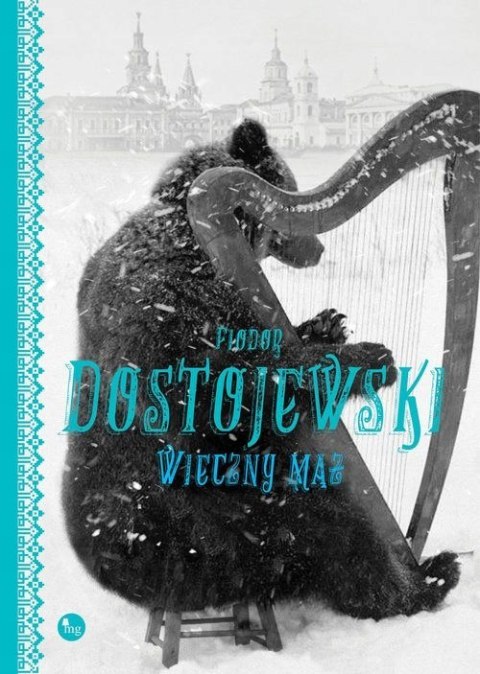 WIECZNY MĄŻ Fiodor Dostojewski
