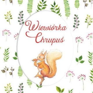 WIEWIÓRKA CHRUPUŚ Beatrix Potter