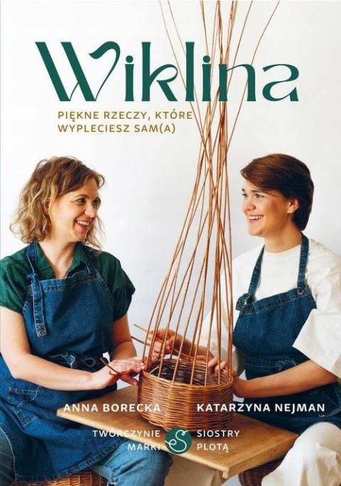 WIKLINA Anna Borecka, Katarzyna Nejman