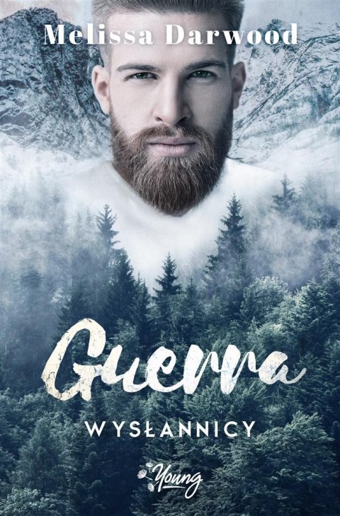 WYSŁANNICY. TOM 2. GUERRA Melissa Darwood