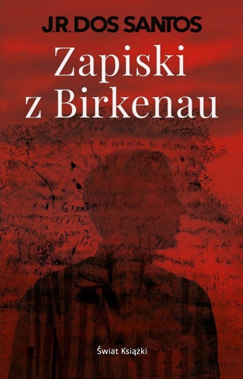 ZAPISKI Z BIRKENAU J. R. Dos Santos