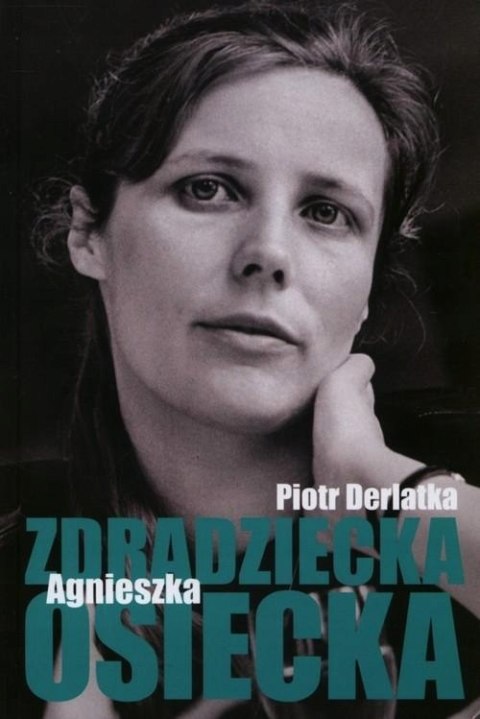 ZDRADZIECKA OSIECKA AGNIESZKA Piotr Derlatka