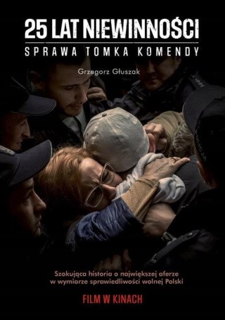 25 LAT NIEWINNOŚCI Grzegorz Głuszak