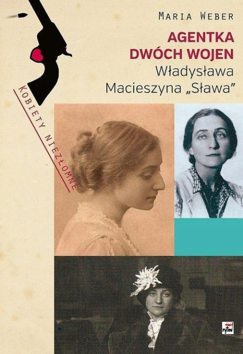 AGENTKA DWÓCH WOJEN Maria Weber