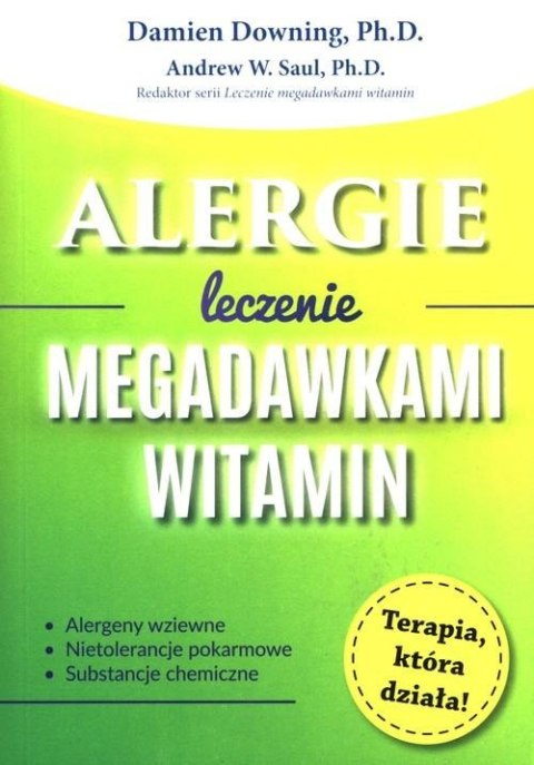 ALERGIE. LECZENIE MEGADAWKAMI WITAMIN Damien Downing