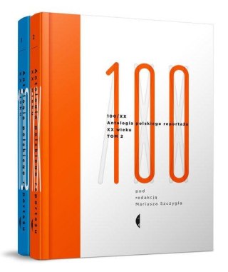 ANTOLOGIA POLSKIEGO REPORTAŻU 100/XX TOM 1-2 Mariusz Szczygieł (FOLIA)