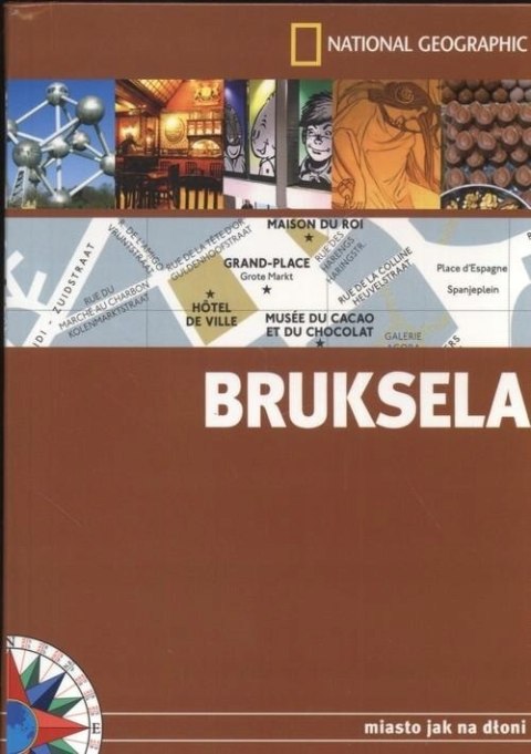 BRUKSELA. PRZEWODNIK NATIONAL GEOGRAPHIC