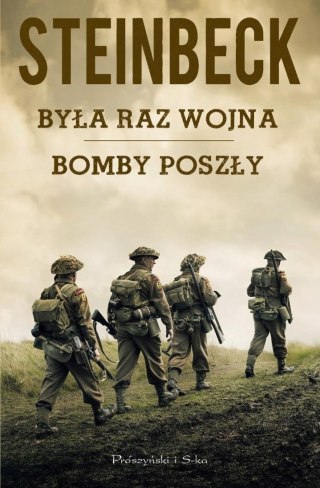 BYŁA RAZ WOJNA / BOMBY POSZŁY John Steinbeck