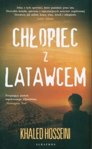 CHŁOPIEC Z LATAWCEM Khaled Hosseini