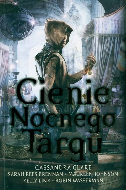 CIENIE NOCNEGO TARGU Cassandra Clare