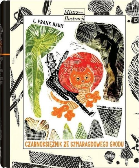 CZARNOKSIĘŻNIK ZE SZMARAGDOWEGO GRODU L. Frank Baum
