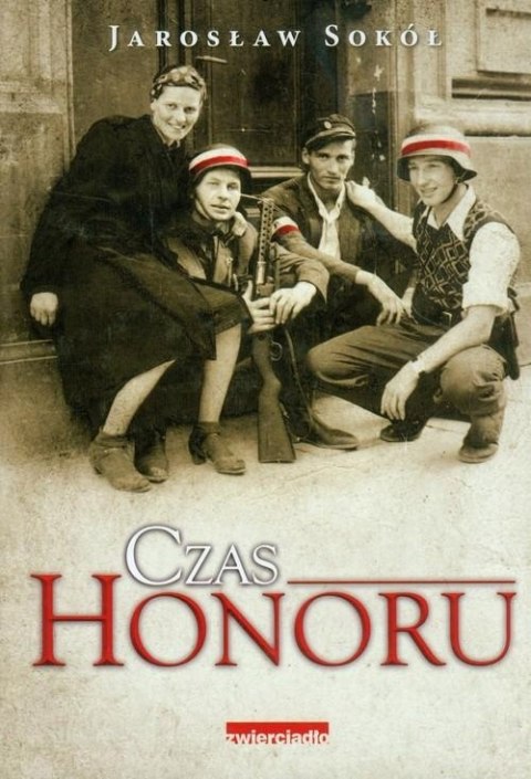 CZAS HONORU Jarosław Sokół