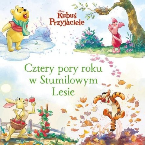 CZTERY PORY ROKU W STUMILOWYM LESIE Catherine Hapka