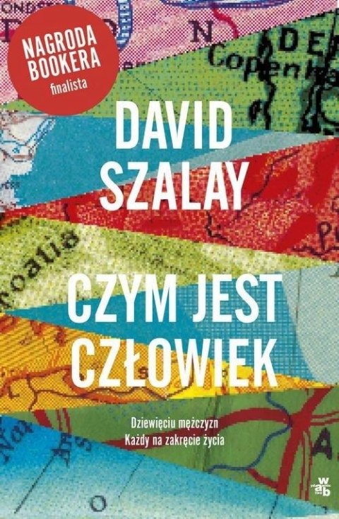 CZYM JEST CZŁOWIEK David Szalay