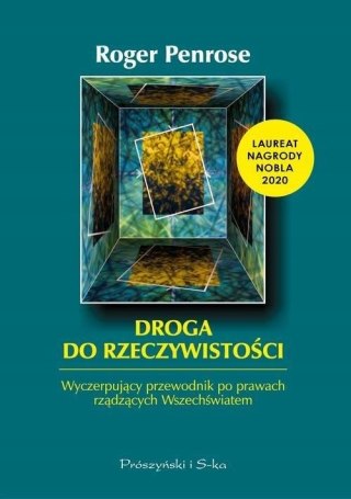 DROGA DO RZECZYWISTOŚCI Roger Penrose