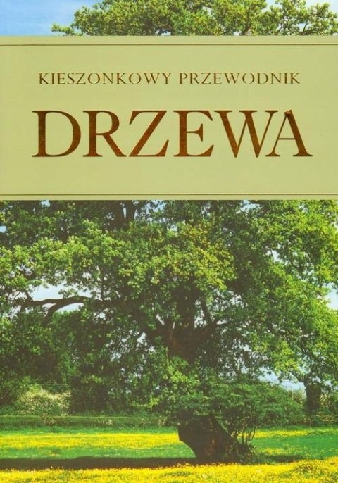 DRZEWA. KIESZONKOWY PRZEWODNIK Jenny Linford