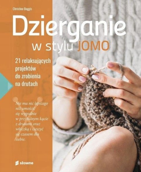 DZIERGANIE W STYLU JOMO Christine Boggis