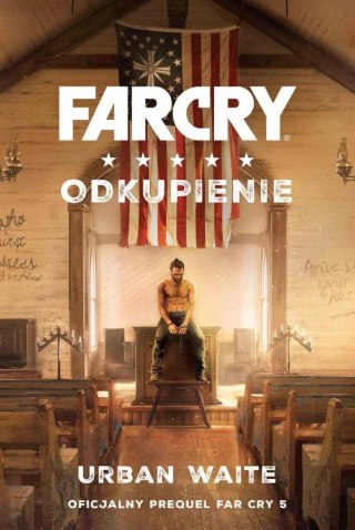 FARCRY. ODKUPIENIE Urban Waite