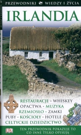 IRLANDIA PRZEWODNIK WIEDZA I ŻYCIE