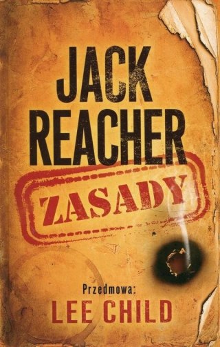 JACK REACHER. ZASADY Lee Child