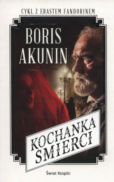 KOCHANKA ŚMIERCI Boris Akunin