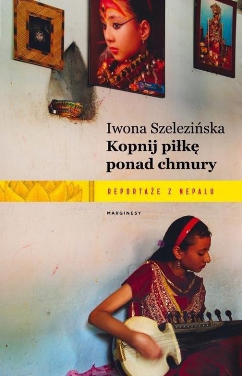 KOPNIJ PIŁKĘ PONAD CHMURY Iwona Szelezińska
