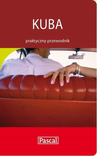KUBA. PRAKTYCZNY PRZEWODNIK Eliot Greenspan, Neil Schlecht