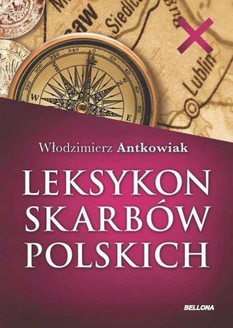 LEKSYKON SKARBÓW POLSKICH Włodzimierz Antkowiak