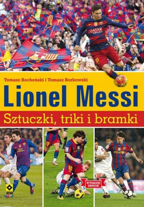 LIONEL MESSI SZTUCZKI TRIKI BRAMKI Tomasz Bocheński, Tomasz Borkowski