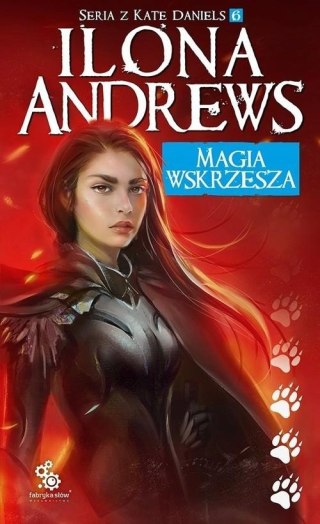 MAGIA WSKRZESZA Ilona Andrews