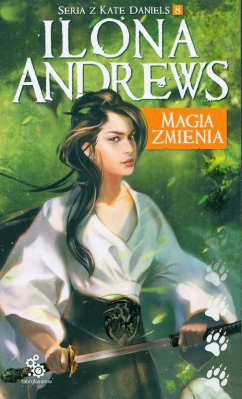 MAGIA ZMIENIA Ilona Andrews