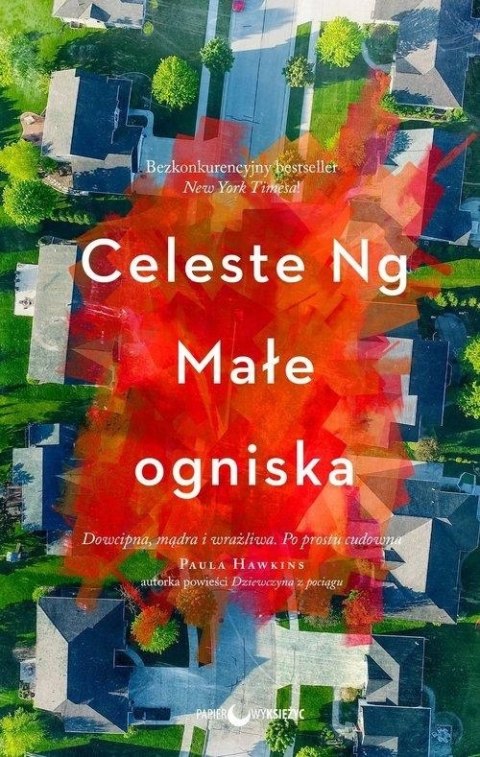 MAŁE OGNISKA Celeste Ng