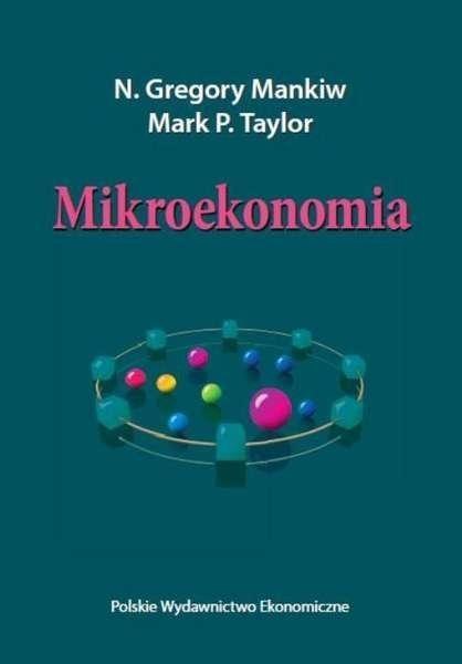 MIKROEKONOMIA Mankiw N. Gregory, Taylor P. Mark