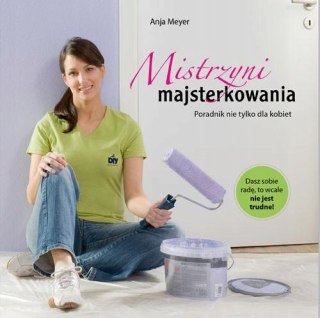 MISTRZYNI MAJSTERKOWANIA Anja Meyer