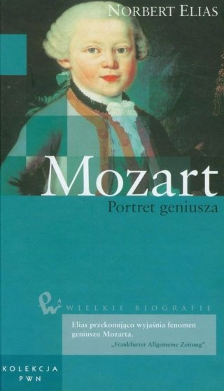 MOZART. PORTRET GENIUSZA Norbert Elias