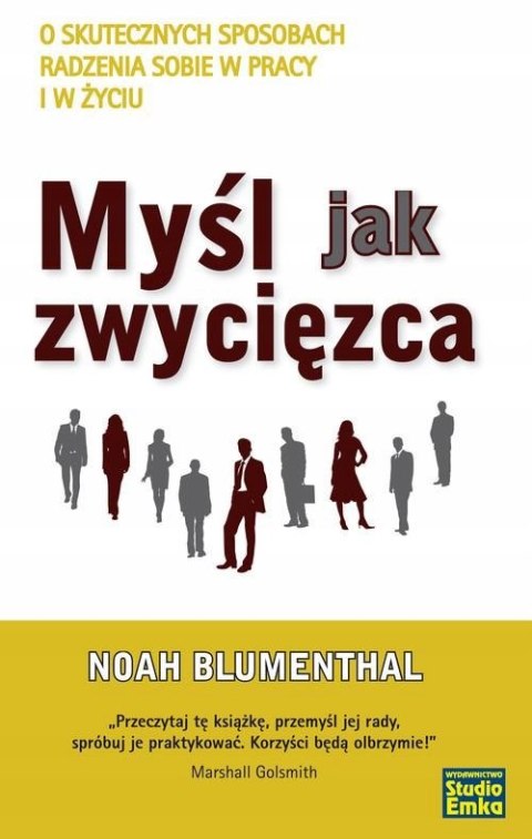 MYŚL JAK ZWYCIĘZCA Noah Blumenthal