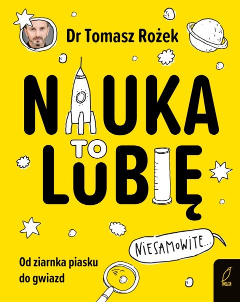 NAUKA TO LUBIĘ Tomasz Rożek