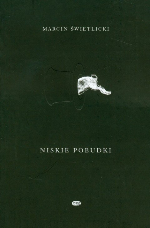 NISKIE POBUDKI Marcin Świetlicki