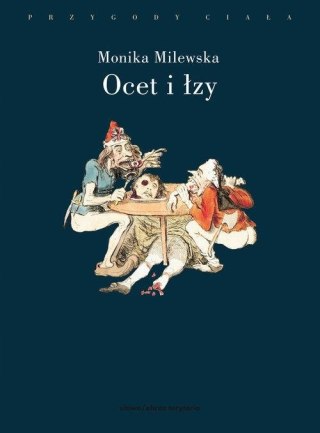 OCET I ŁZY Monika Milewska