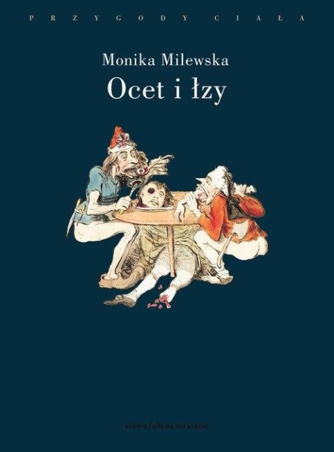 OCET I ŁZY Monika Milewska