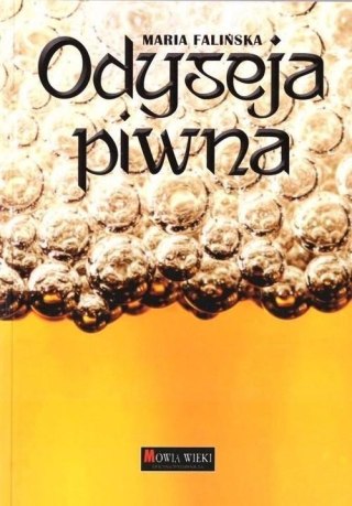 ODYSEJA PIWNA Maria Falińska