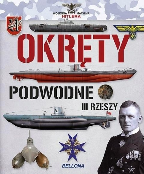 OKRĘTY PODWODNE III RZESZY Juan Vazquez Garcia OPIS