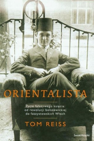 ORIENTALISTA Tom Reiss