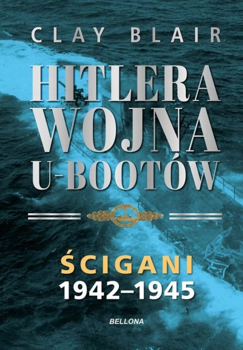 PAKIET: HITLERA WOJNA U-BOOTÓW Clay Blair (etui/folia)