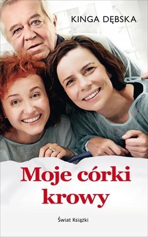 PAKIET MOJE CÓRKI KROWY Kinga Dębska / WISŁOCKA Konrad Szołajski (FOLIA)
