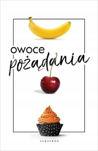 PAKIET: OWOCE POŻĄDANIA Penelope Bloom (NOWY/FOLIA)