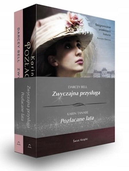 PAKIET ZWYCZAJNA PRZYSŁUGA/POZŁACANE LATA Darcey Bell, Karin Tanabe (FOLIA)