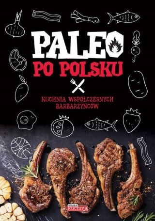 PALEO PO POLSKU Alicja Białowąs