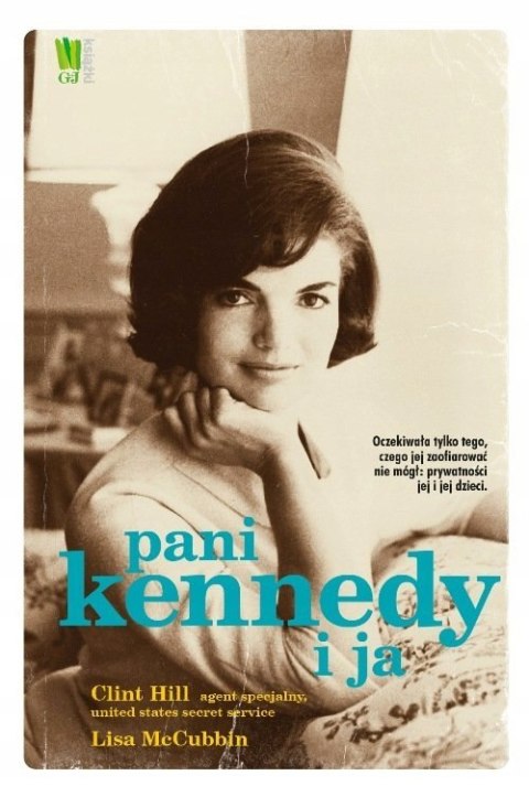 PANI KENNEDY I JA Clint Hill, Lisa McCubbin (FOLIA)